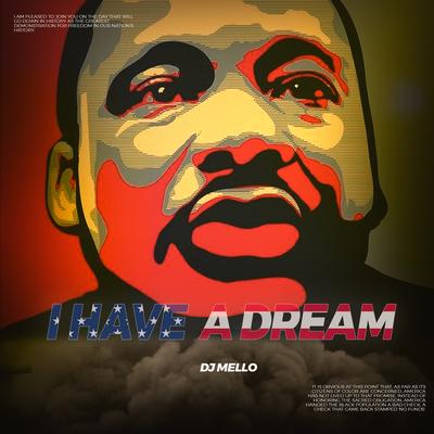 I Have a Dream By DJ Mello's cover