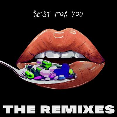 Best for You (The Remixes)'s cover
