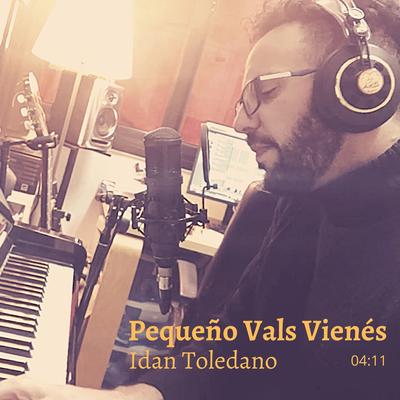 Pequeno Vals Vienes By Idan Toledano's cover