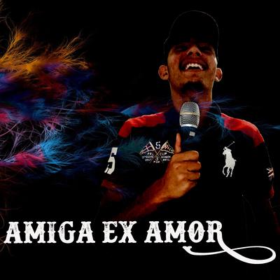 Amiga Ex Amor's cover