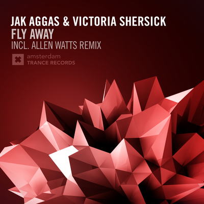 Fly Away (Allen Watts Edit) By Jak Aggas, Victoria Shersick's cover