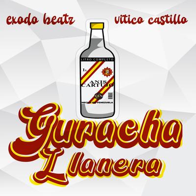 Guaracha Llanera (Remix) By Exodo Beatz, vitico castillo's cover