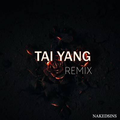 Tai Yang (Remix)'s cover