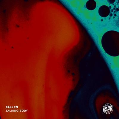 Talking Body By Fallen's cover