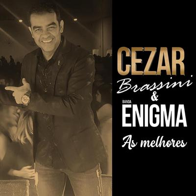 Isso Não É Amor (Romântica) By Cezar Brassini E Banda Enigma's cover