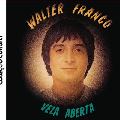 Vela Aberta By Walter Franco's cover