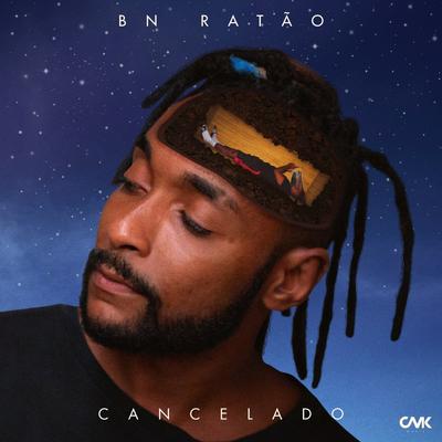 Cancelado By BN Ratão, CMK's cover