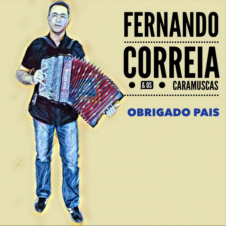 Ferando Correira E Os Caramuscas's avatar image