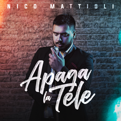 Apaga La Tele By Nico Mattioli's cover