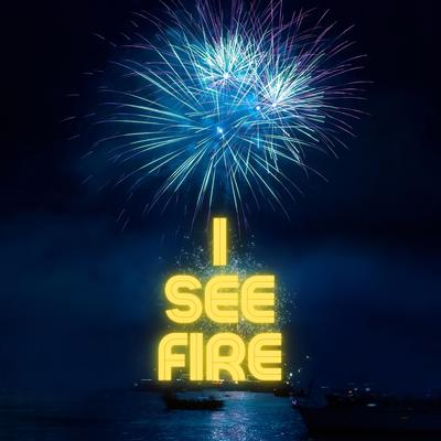 I See Fire's cover