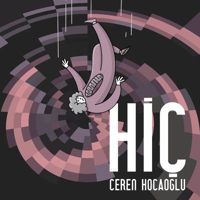 Hiç By Ceren Hocaoğlu's cover