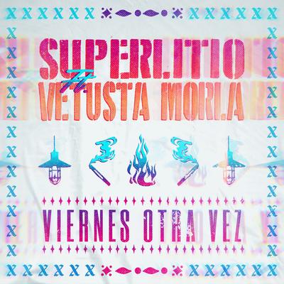 Viernes Otra Vez By Superlitio, Vetusta Morla's cover