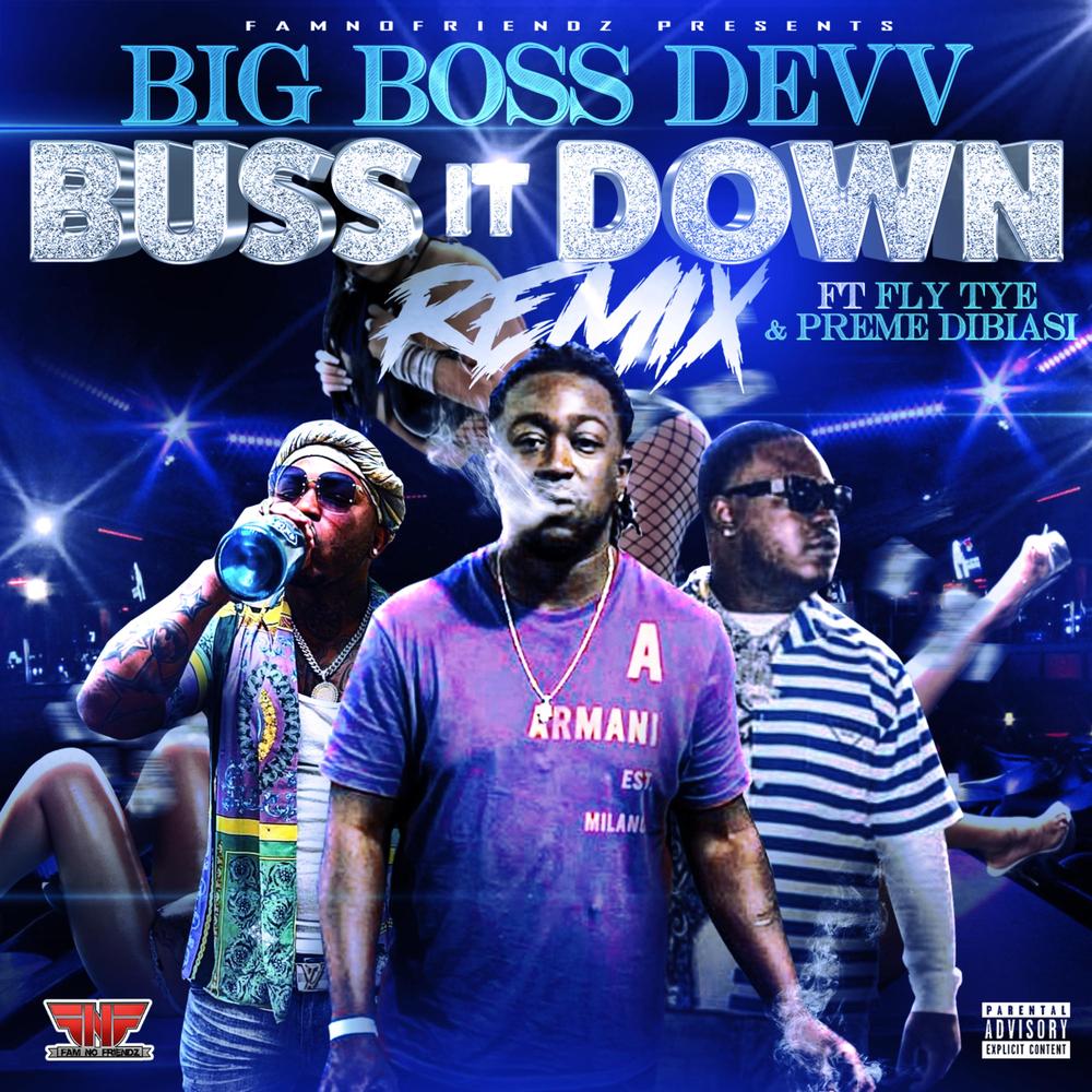 Buss It Down (Remix) Official Tiktok Music | album by Big Boss