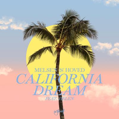 California Dream By Melsen, Hoved, Helen's cover