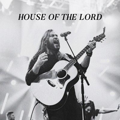 House of the Lord By Vertical Worship, Essential Worship's cover