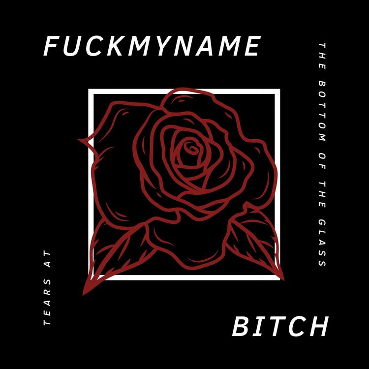 FUCKMYNAMEBITCH's avatar image