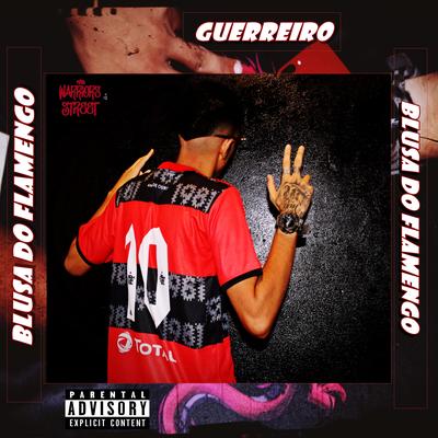 Blusa do Flamengo By Guerreiro's cover