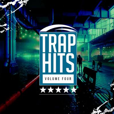 Trap Hits Volume Four's cover