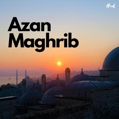 Azan Maghrib's cover