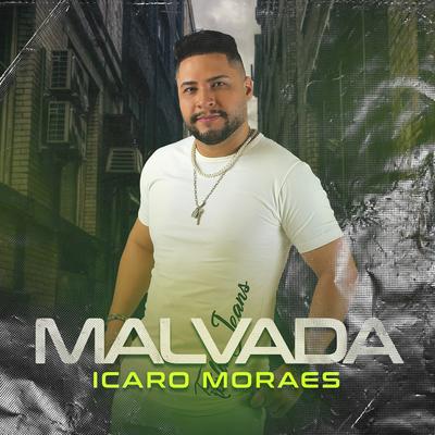 Malvada By Icaro Moraes's cover