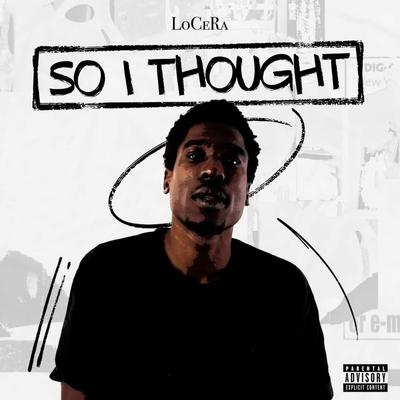 So I Thought By LoCeRa's cover