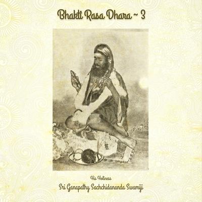 Bhakti Rasa Dhara - 3's cover