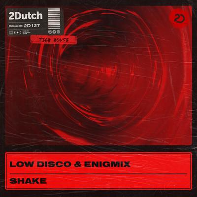 Shake By Low Disco, Enigmix's cover