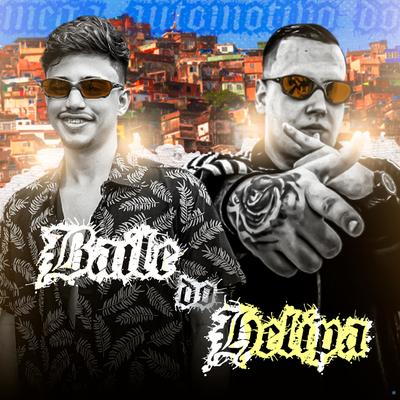 Mega Automotivo do Baile do Helipa By DJ Patrick Muniz, MC BN's cover