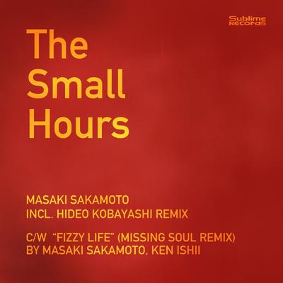 The Small Hours (Hideo Kobayashi Remix) By MASAKI SAKAMOTO, ケン・イシイ, Hideo Kobayashi's cover