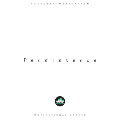 Persistence (Motivational Speech)'s cover