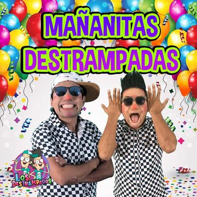Mañanitas Destrampadas's cover