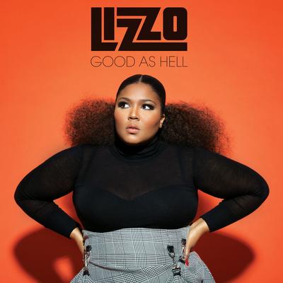 Good as Hell By Lizzo's cover