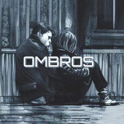 Ombros By Sacrarya's cover