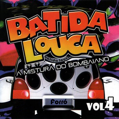 Baby Eu Te Amo By Forro Batida Louca's cover