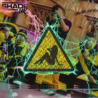 Warning By SHADE UK's cover