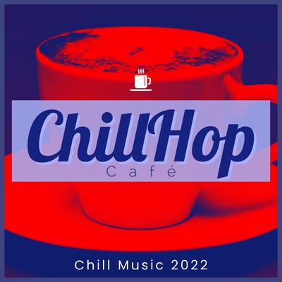 Chill Music Summer Vibes By ChillHop Cafe, Lofi Hip-Hop Beats, LO-FI Beats's cover