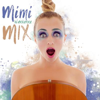 Mimi Mix's cover