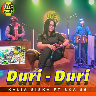 DURI-DURI By Kalia Siska, SKA 86's cover