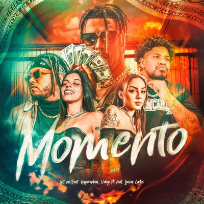 Momento (feat. Luccas Carlos) By WC no Beat, Hyperanhas, Vulgo FK, Luccas Carlos's cover