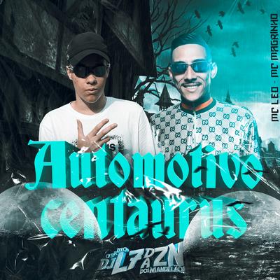 Automotivo Centaurus By DJ L7 da ZN, MC Leo, DJ Ronaldinho Paulista, Mc Magrinho's cover