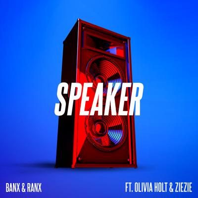 Speaker (feat. Olivia Holt & ZieZie)'s cover