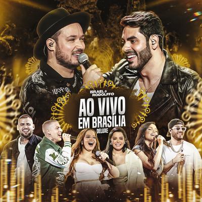 Israel & Rodolffo: Ao Vivo Em Brasília (Deluxe)'s cover