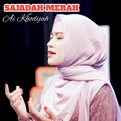 SEJADAH MERAH By Ai Khodijah's cover