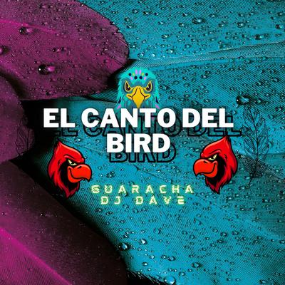 EL CANTO DEL BIRD (Special Version)'s cover