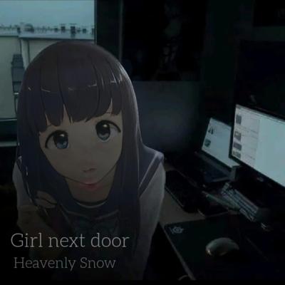 Girl next door By Heavenly Snow's cover