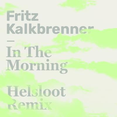 In The Morning (Helsloot Remix)'s cover