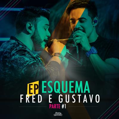 É Tudo Dela (Ao Vivo) By Fred & Gustavo's cover