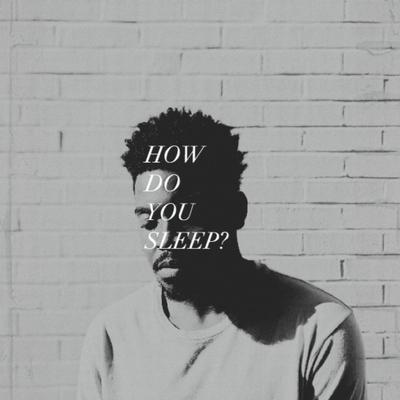 How Do You Sleep? By John Tucker's cover