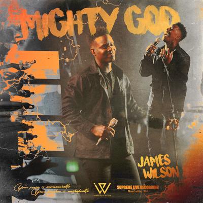 Mighty God By James Wilson's cover