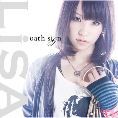 Oath Sign By LiSA's cover